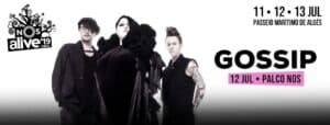 Gossip no NOS Alive